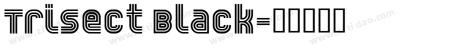 Trisect Black字体转换